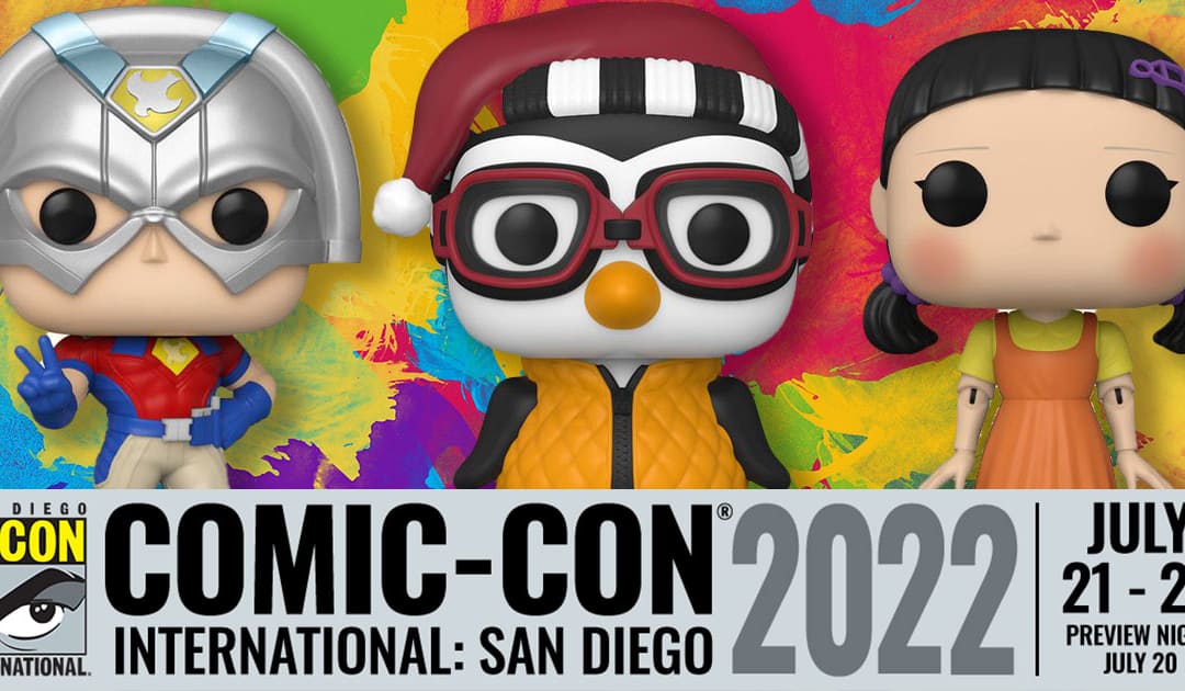 Funko Pop! San Diego Comic-Con 2022 Exclusivos